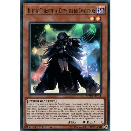 Iblee le Corrupteur, Chevalier du Cauchemar (UR) [MP19]