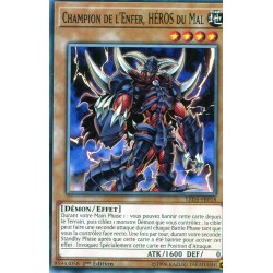 Champion de l'Enfer, HÉROS du Mal (C) [LED5]