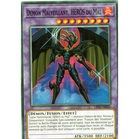 Démon Malveillant, HÉROS du Mal (C) [LED5]