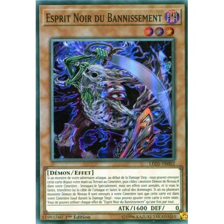 Esprit Noir du Bannisement (SR) [LED5]