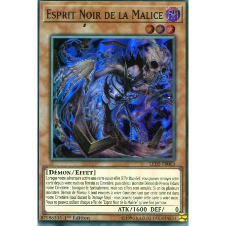 Esprit Noir de la Malice (SR) [LED5]