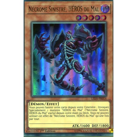 Nécrome Sinistre, HÉROS du Mal (UR) [LED5]