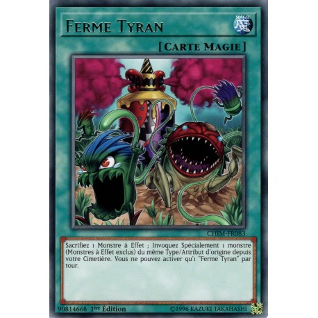 Ferme Tyran (R) [CHIM]