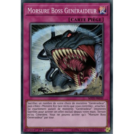 Morsure Boss Genèraideur (SR) [MYFI]