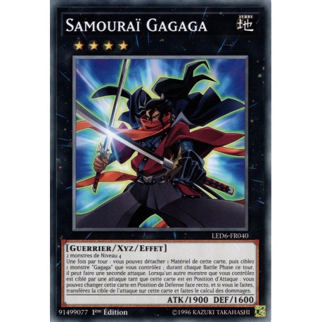 Samouraï Gagaga (C) [LED6]