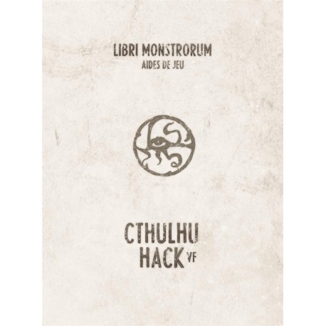 Cthulhu Hack - Libri Monstrorum, Aides de jeu