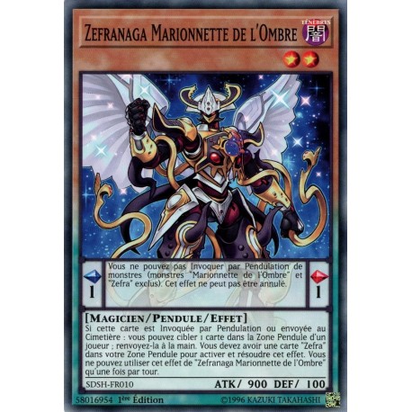 Zefranaga Marionnette de l'Ombre (C) [SDSH]