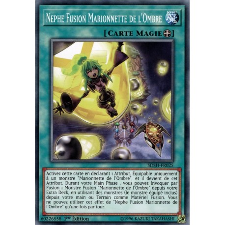 Nephe Fusion Marionnette de l'Ombre (C) [SDSH]