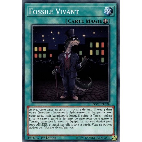 Fossile Vivant (C) [SDSH]