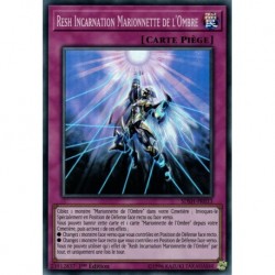 Resh Incarnation Marionnette de l'Ombre (SR) [SDSH]