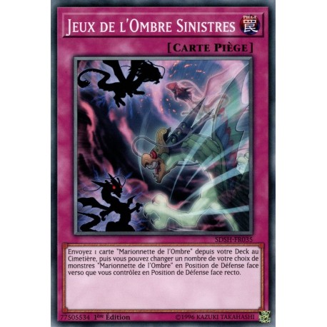 Jeux de l'Ombre Sinistres (C) [SDSH]