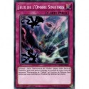 Jeux de l'Ombre Sinistres (C) [SDSH]