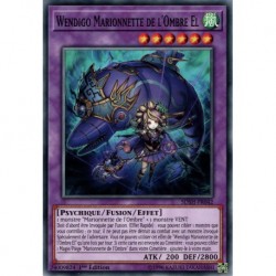 Wendigo Marionnette de l'Ombre El (C) [SDSH]
