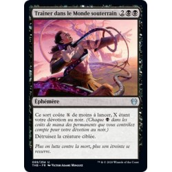 (FOIL) Noire - Traîner dans le Monde souterrain (U) [THB]