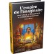 L'Empire de l'imaginaire (Version Rigide)