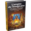 L'Empire de l'imaginaire (Version Rigide)