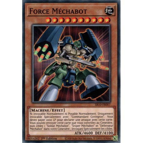 Force Méchabot (C) [SR10]