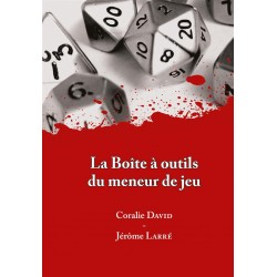 La Boîte à outils du Meneur de Jeu