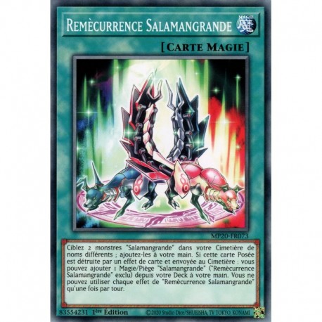Remècurrence Salamangrande (C) [MP20]
