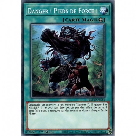 Danger ! Pieds de Force ! (C) [MP20]
