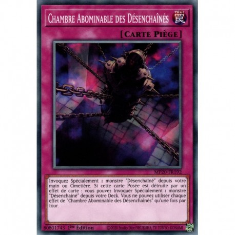 Chambre Abominable des Désenchaînés (C) [MP20]
