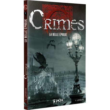 CRIMES : La Belle Époque (poche)