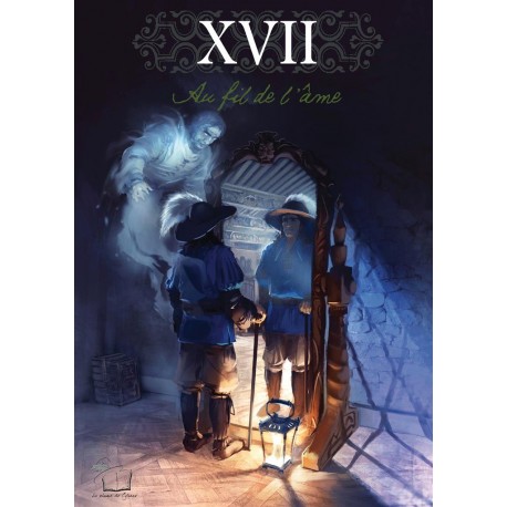 XVII : au fil de l’âme