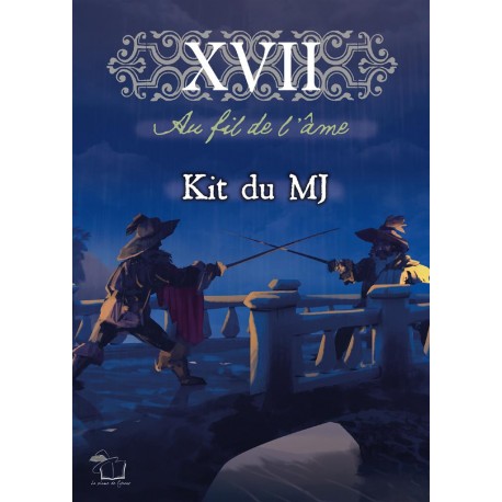 Kit du MJ - XVII : au fil de l’âme