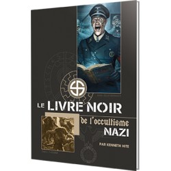 Le Livre noir de l'occultisme nazi