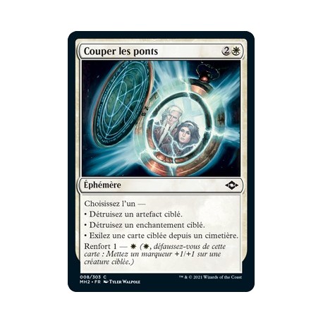 [FOIL] Blanche - Couper les ponts (C) [MH2]
