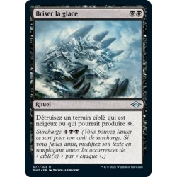 [FOIL] Noire - Briser la glace (U) [MH2]