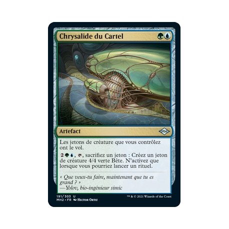 [FOIL] Multi - Chrysalide du Cartel (U) [MH2]
