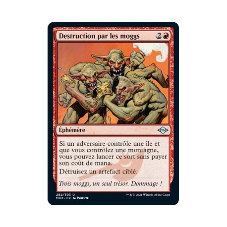 [FOIL] Rouge - Destruction par les moggs (U) [MH2]