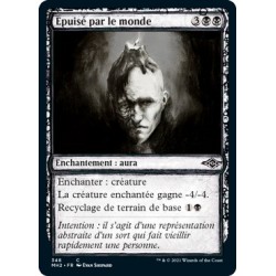 [FOIL] Noire - (SC) Épuisé par le monde (C) [MH2]