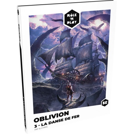 Rôle'n Play : Oblivion 3 - La Danse de fer - Héros & Dragons