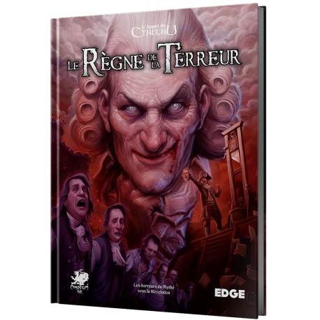 Le Règne de la Terreur - L'Appel de Cthulhu