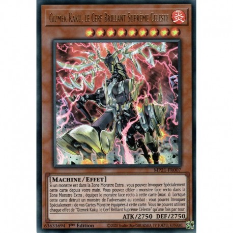 Gizmek Kaku, le Cerf Brillant Suprême Céleste (UR) [MP21]
