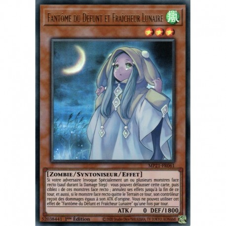 Fantôme du Défunt et Fraîcheur Lunaire (UR) [MP21]
