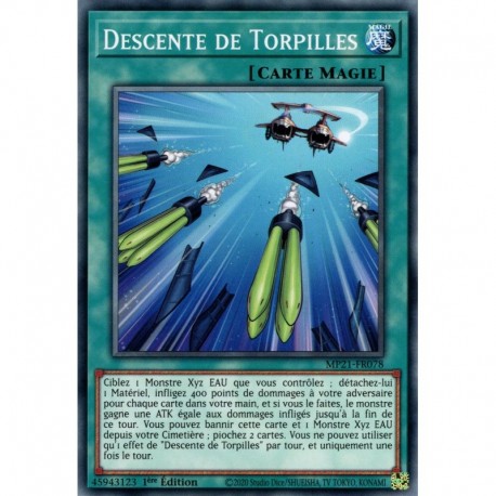 Descente de Torpilles (C) [MP21]