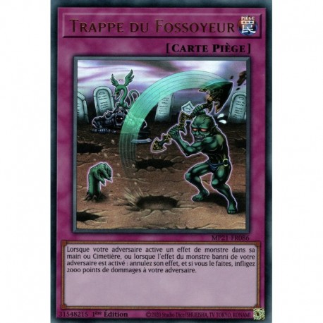 Trappe du Fossoyeur (UR) [MP21]