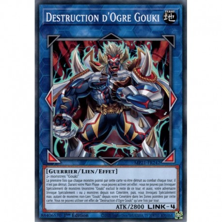 Destruction d'Ogre Gouki (C) [MP21]