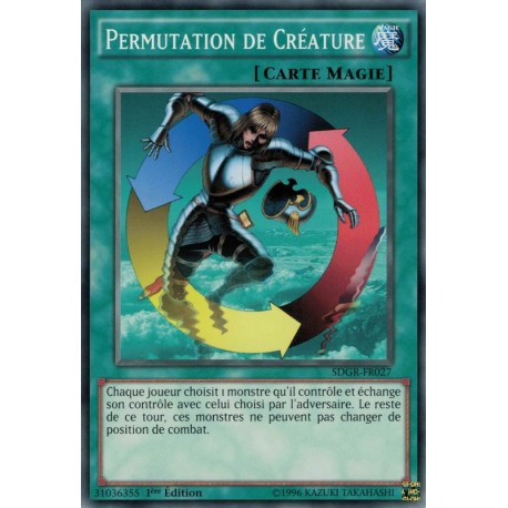 Permutation de Créature ( C) [SDGR]