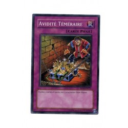 Avidité Téméraire (C)