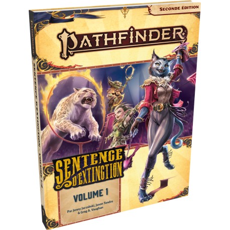 Sentence d'extinction, vol.1 - Pathfinder 2eme édition
