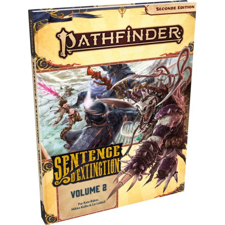Sentence d'extinction, vol.2 - Pathfinder 2eme édition