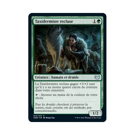 Verte - Taxidermiste recluse (U) [VOW]