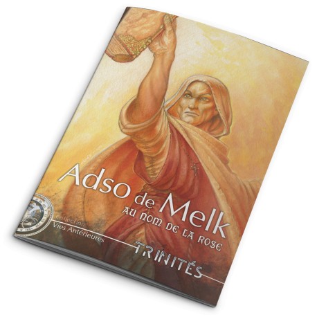 Trinités : Adso de Melk Au nom de la Rose