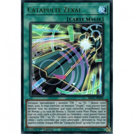Catapulte Zexal (UR) [BROL]