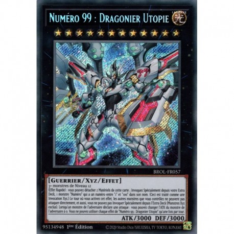 Numéro 99 : Dragonier Utopie (STR) [BROL]