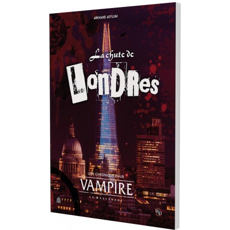 La Chute de Londres - Vampire : la Mascarade 5e édition